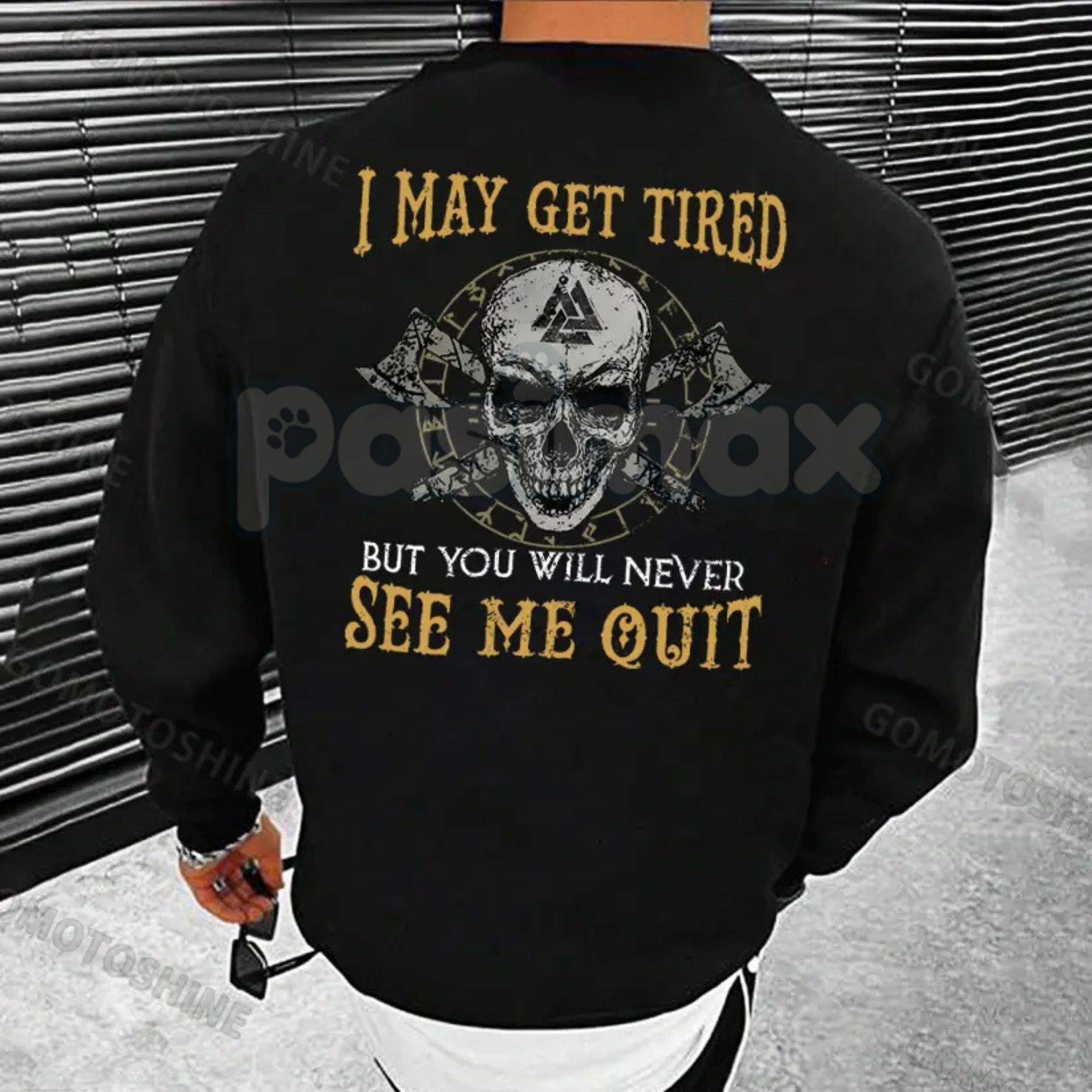 "I May Get Tired But You Will Never See Me Quit" Skull Print T-Shirt – Motivational Graphic Tee, Unisex Hoodie & Sweatshirt Pasimax