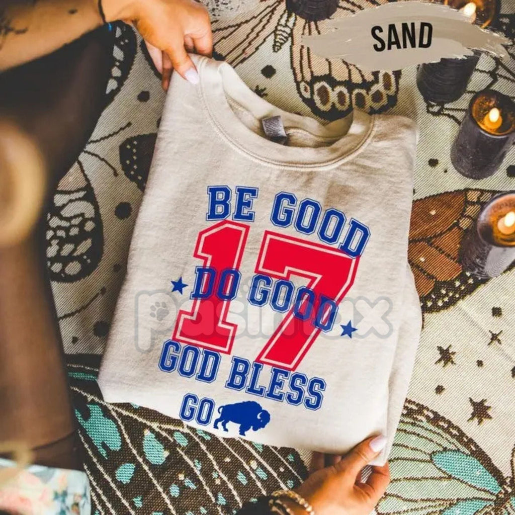 "Be Good Do Good 17 God Bless Go" T-Shirt - Inspirational Slogan Tee, Positive Message Apparel, Unisex Faith and Motivation Shirt Pasimax