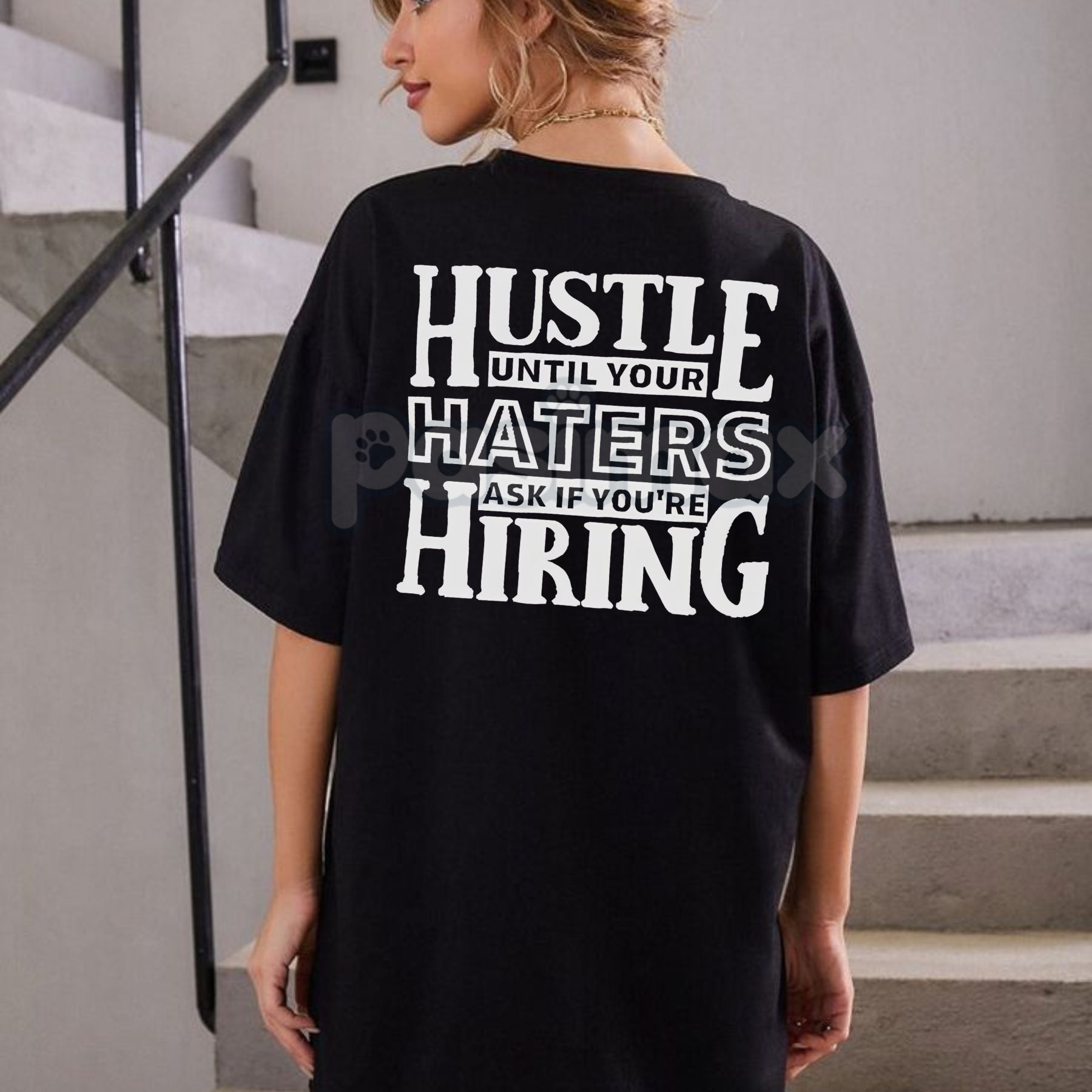 "HUSTLE UNTIL YOUR HATERS" Casual Black Print T-shirt - Motivational Streetwear Tee, Inspirational Success Apparel Pasimax