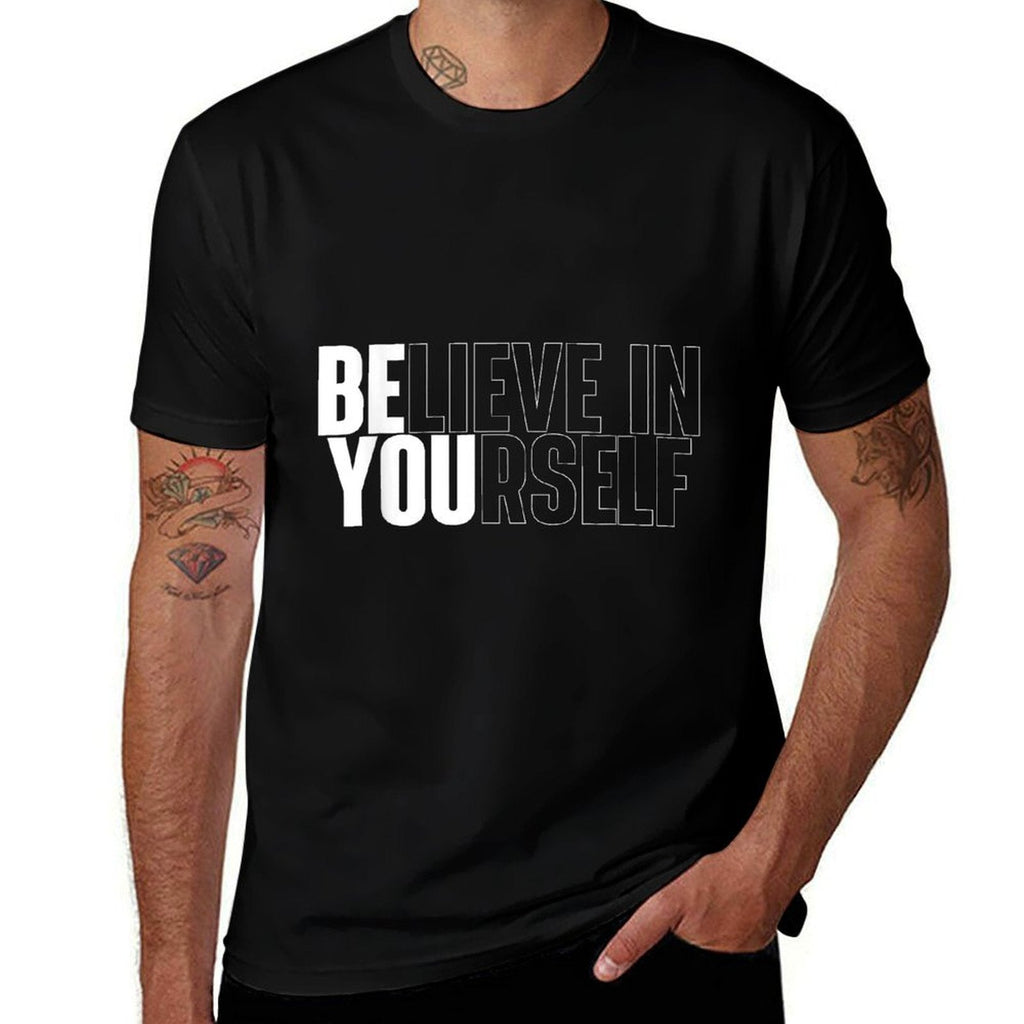 Believe In Yourself Motivational Quote Inspiration Positive  Ribbed Collar T-Shirt BionZax