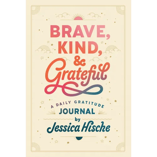 Brave, Kind, and Grateful: A Daily Gratitude Journal - Paperback - Inner Stride Apparel