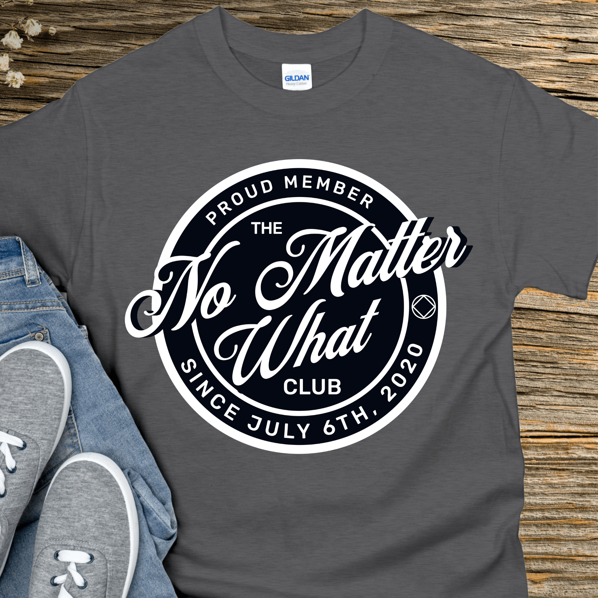 Custom Recovery T-Shirt | Inspiring Sobriety |  No Matter What Club Inspiring Sobriety