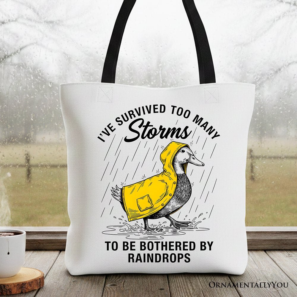 Goose Motivational Tote Bag, Survived Too Many Storms Funny Quote Gift Shopper - Inner Stride Apparel