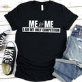 Me vs Me Unisex T-Shirt – Motivational Self-Discipline Tee - Inner Stride Official