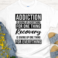 Recovery T-Shirt | Inspiring Sobriety |  Addiction VS Recovery Inspiring Sobriety