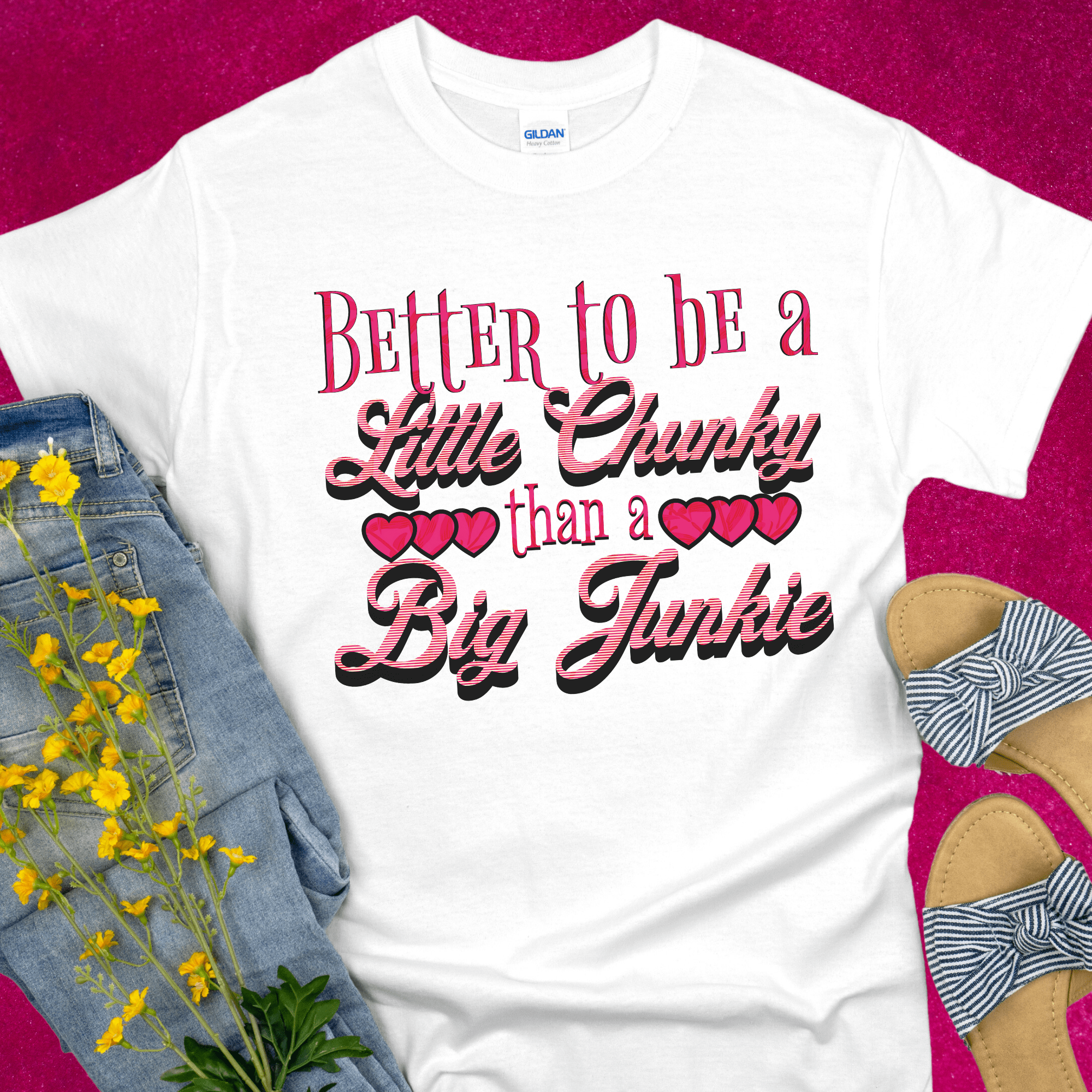 Recovery T-Shirt | Inspiring Sobriety |  Better To Be a Little Chunky Than a Big Junkie Inspiring Sobriety