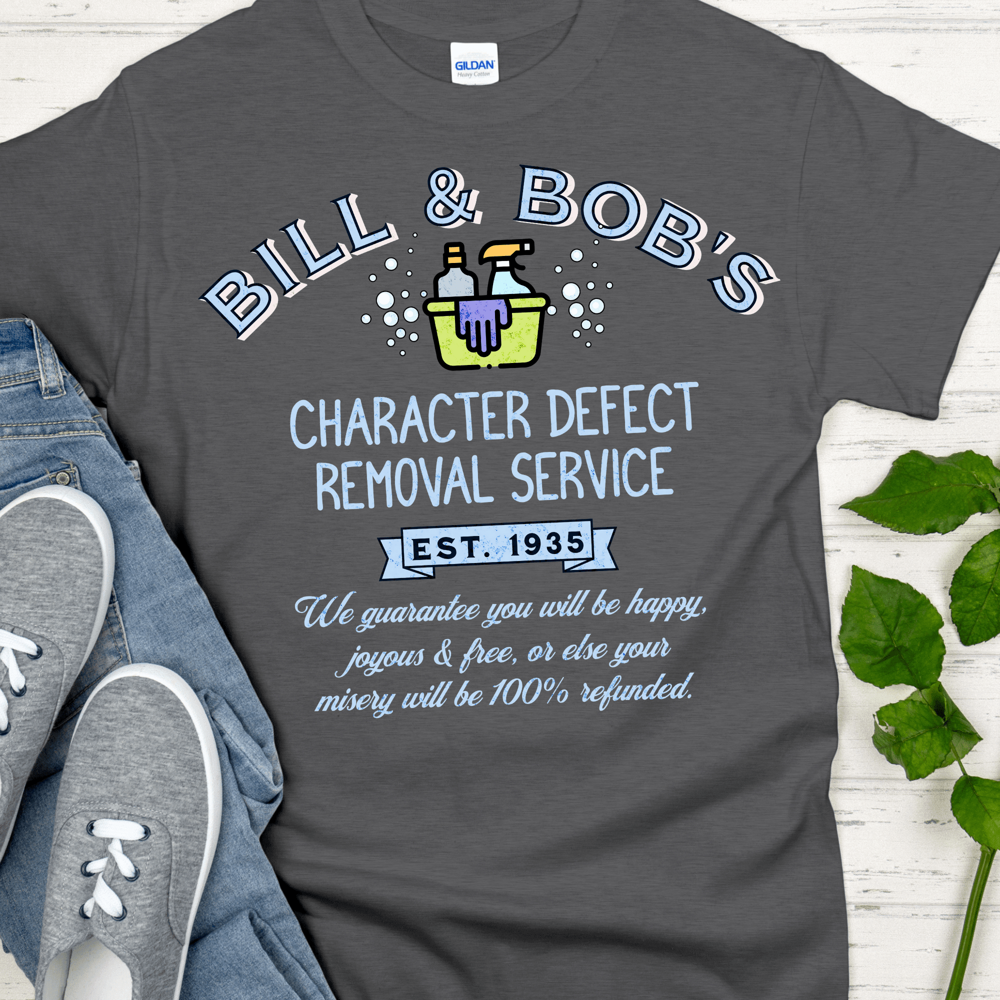 Recovery T-Shirt | Inspiring Sobriety | Bill & Bob's Character Defect Removal Service - Inner Stride Official