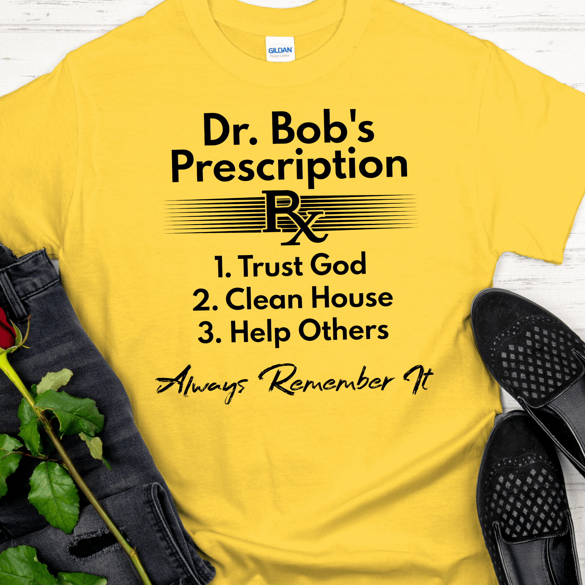 Recovery T-Shirt | Inspiring Sobriety | Dr. Bob's Prescription - Inner Stride Official