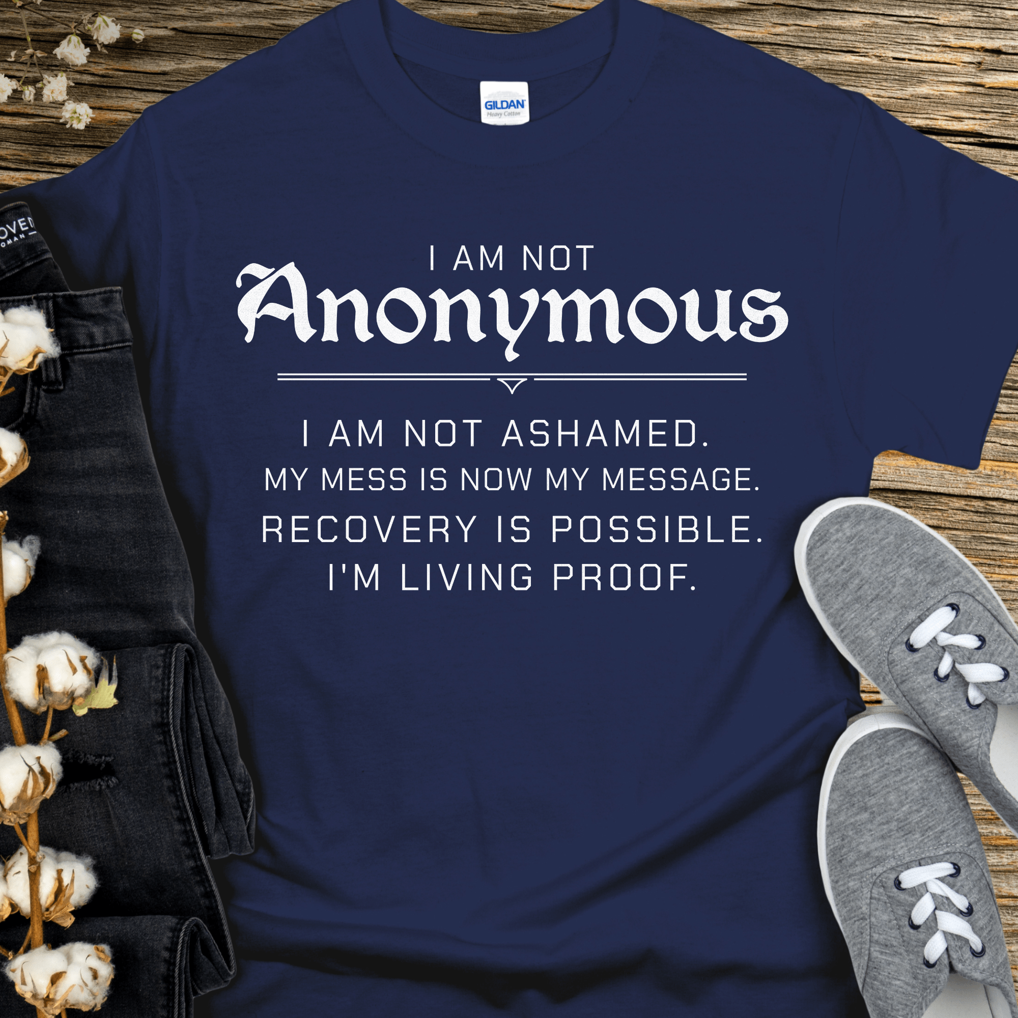 Recovery T-Shirt | Inspiring Sobriety |  I Am Not Anonymous Inspiring Sobriety