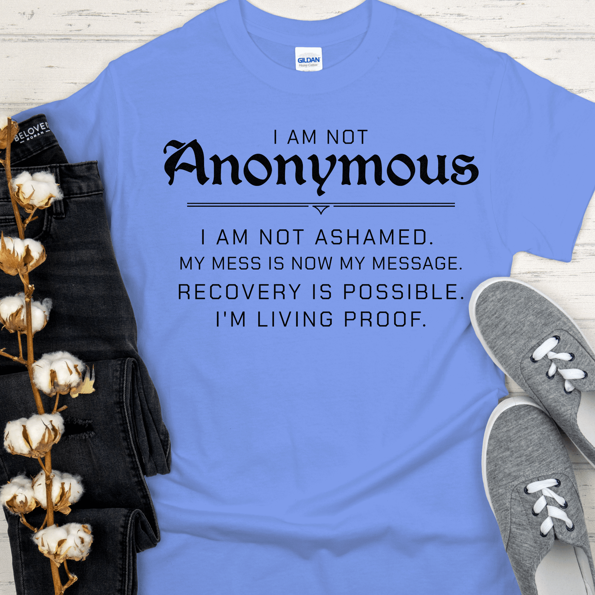 Recovery T-Shirt | Inspiring Sobriety | I Am Not Anonymous - Inner Stride Official