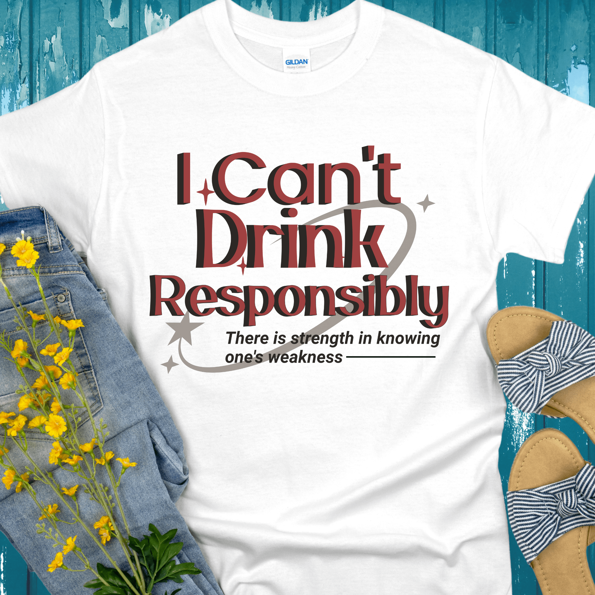 Recovery T-Shirt | Inspiring Sobriety | I Can't Drink Responsibly - Inner Stride Official