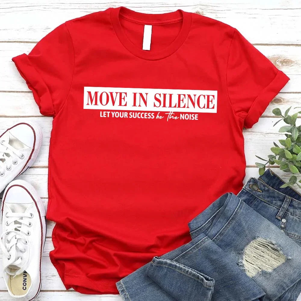 Move in Silence Unisex T-Shirt – Motivational Hustle Tee Adorb Custom Tees