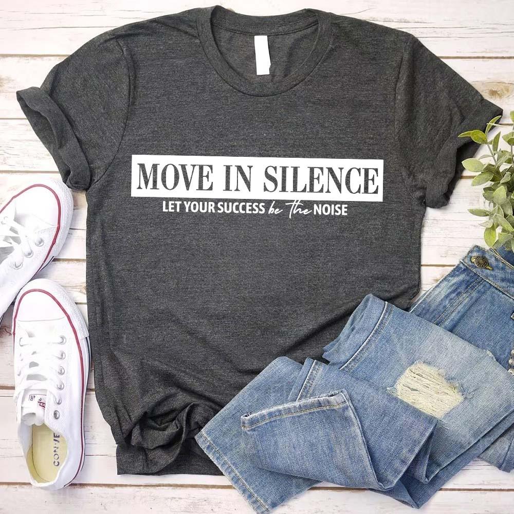 Move in Silence Unisex T-Shirt – Motivational Hustle Tee Adorb Custom Tees